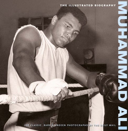 9780955794902: Muhammad Ali: the Illustrated Biography