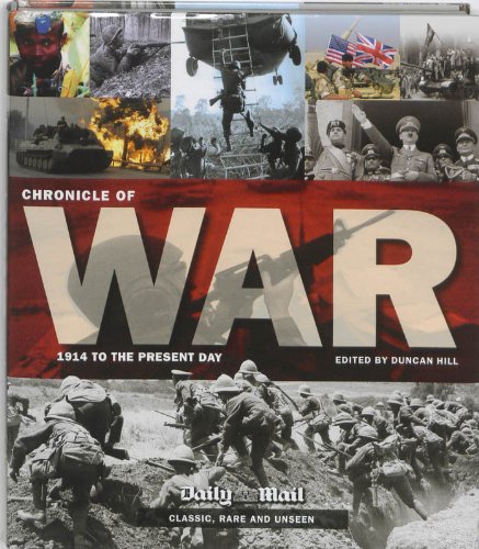 Beispielbild fr CHRONICLE OF WAR: 1914 to the Present Day zum Verkauf von WorldofBooks