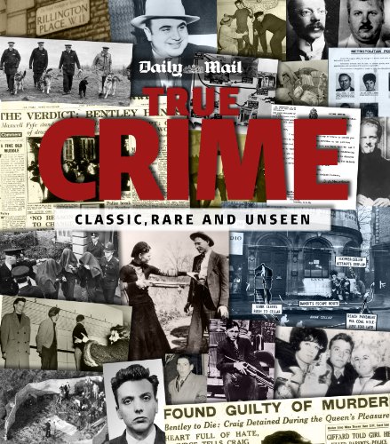 Stock image for TRUE CRIME: Classic, Rare and Unseen for sale by Book Express (NZ)