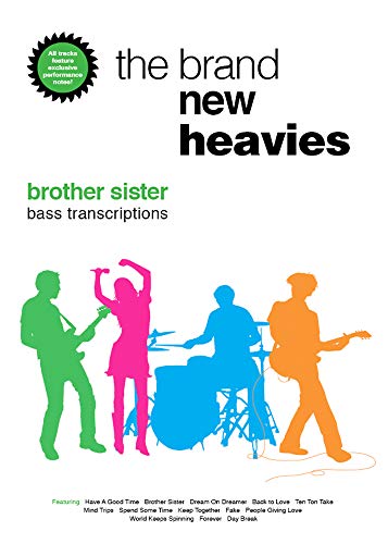 Beispielbild fr The "Brand New Heavies" - Brother Sister Bass Transcriptions zum Verkauf von AwesomeBooks