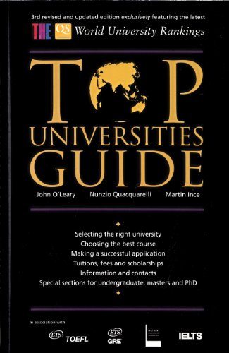 Top Universities Guide: Exclusively Featuring the THE-QS World University Rankings (9780955815713) by O'Leary, John