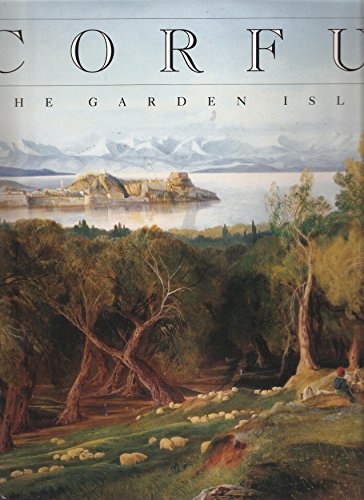 Corfu, the Garden Isle (9780955817403) by Norwich, John Julius