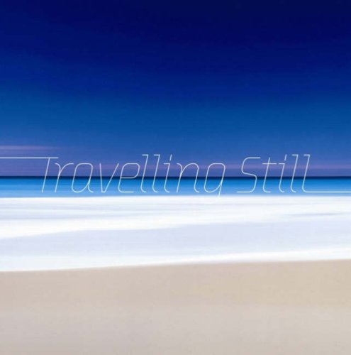 Stock image for Travelling Still for sale by WorldofBooks