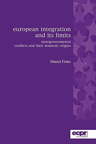 Stock image for European Integration and Its Limits for sale by Books Puddle