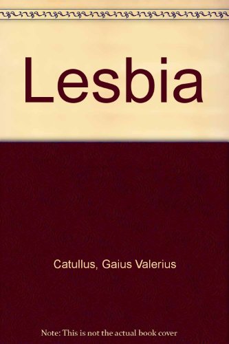 Lesbia (9780955827433) by Catullus