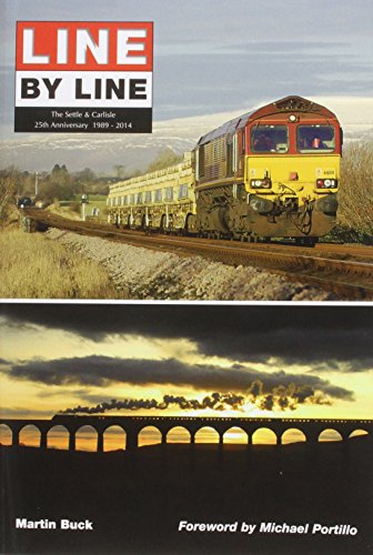 Beispielbild fr Line by Line - the Settle & Carlisle zum Verkauf von WorldofBooks