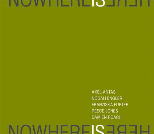 Nowhere is Here Exhibition Catalogue