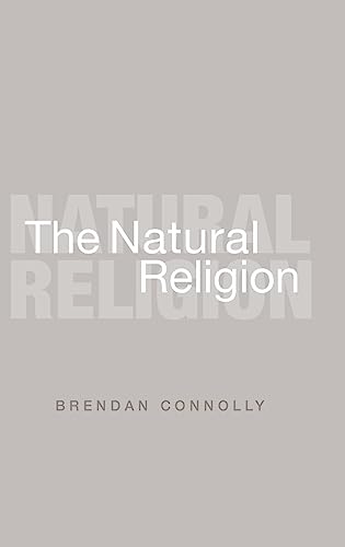 9780955831300: The Natural Religion