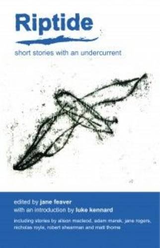 Beispielbild fr Riptide: v. 5: Short Stories with an Undercurrent zum Verkauf von MusicMagpie