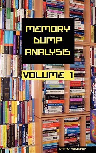 9780955832819: Memory Dump Analysis Anthology, Volume 1