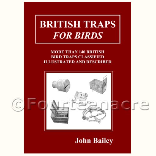 9780955853524: BRITISH TRAPS FOR BIRDS