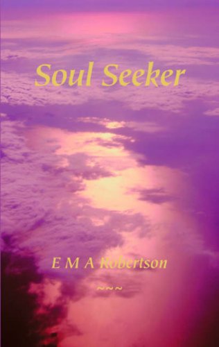 Soul Seeker - Robertson, E.M.A.