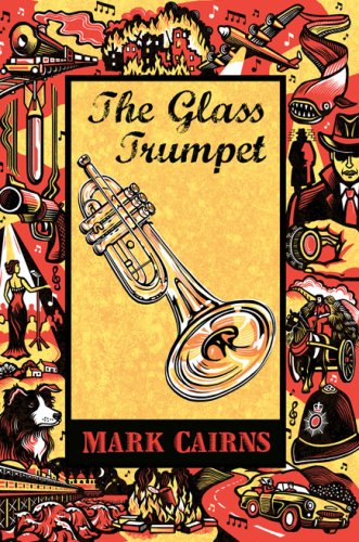 Beispielbild fr The Glass Trumpet zum Verkauf von Better World Books