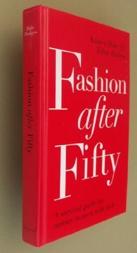 Stock image for Fashion After Fifty for sale by WorldofBooks