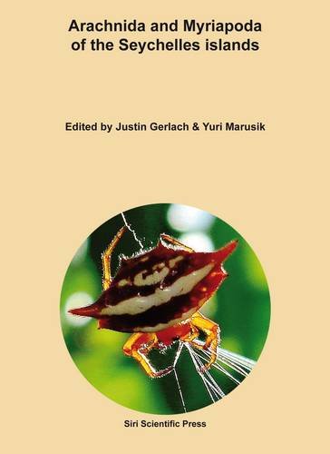 9780955863684: Arachnida and Myriapoda of the Seychelles Islands