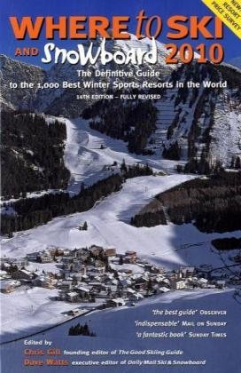 Imagen de archivo de Where to Ski and Snowboard 2010 a la venta por Better World Books Ltd