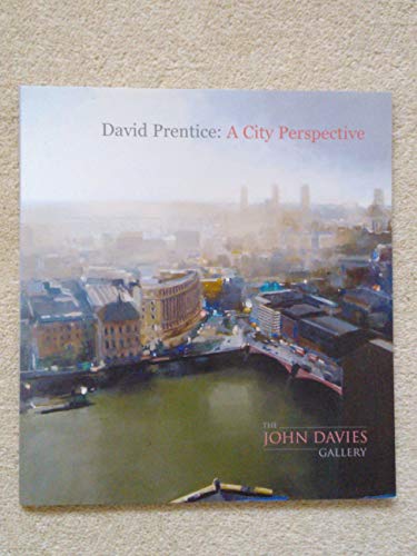 Stock image for David Prentice: A City Perspective for sale by The Second Reader Bookshop