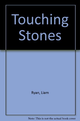 Imagen de archivo de Touching Stones a la venta por Tall Stories BA