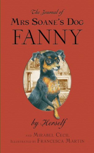 Beispielbild fr The Story of Mrs. Soane's Dog Fanny, by Herself zum Verkauf von AwesomeBooks