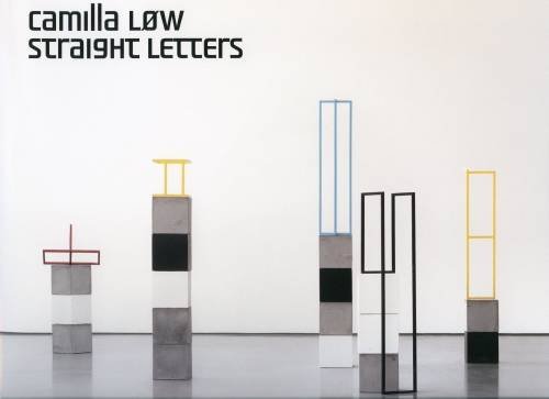 Beispielbild fr Camilla Lw : Straight Letters zum Verkauf von Better World Books Ltd
