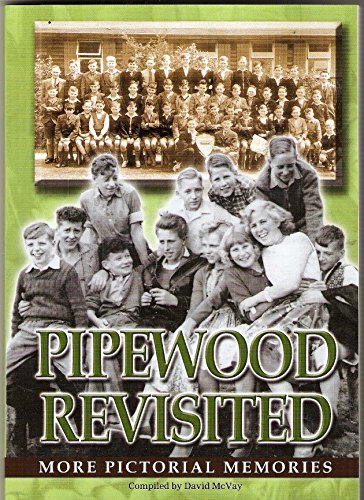 Beispielbild fr Pipewood Revisited zum Verkauf von WorldofBooks