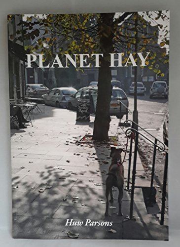 Imagen de archivo de Planet Hay - Huw Parsons a la venta por Big Star Books