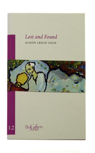 Lost and Found (Volume 12) (Cahiers) (9780955889684) by Alison Leslie Gold