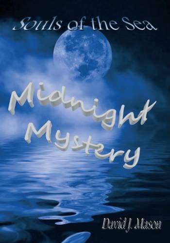 Imagen de archivo de Midnight Mystery. Souls of the Sea a la venta por AwesomeBooks