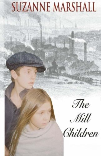 Stock image for The Mill Children for sale by WorldofBooks