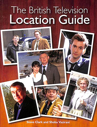 Stock image for The British Television Location Guide for sale by Reuseabook