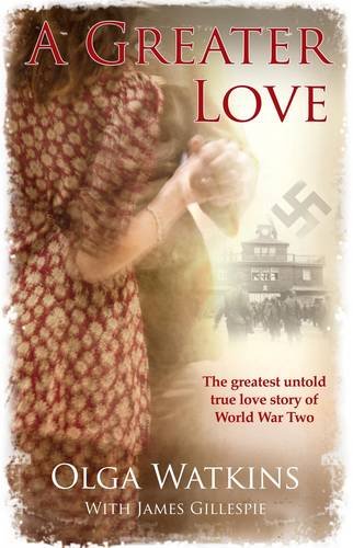 Imagen de archivo de A Greater Love a la venta por WorldofBooks