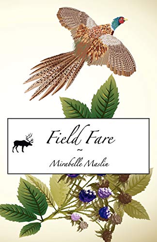Stock image for Field Fare (Self-help Fiction) for sale by Reuseabook