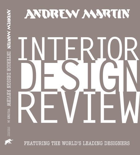 Andrew Martin Interior Design Review, Volume 14 (9780955893827) by Andrew Martin