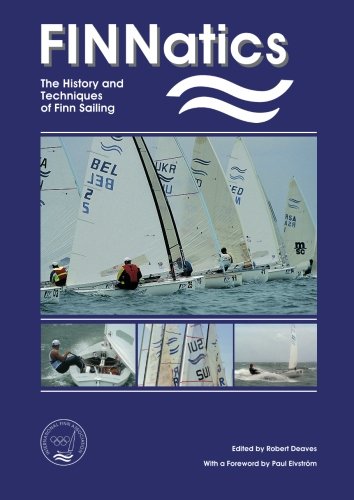 Imagen de archivo de FINNatics: The History and Techniques of Finn Sailing a la venta por Book Deals