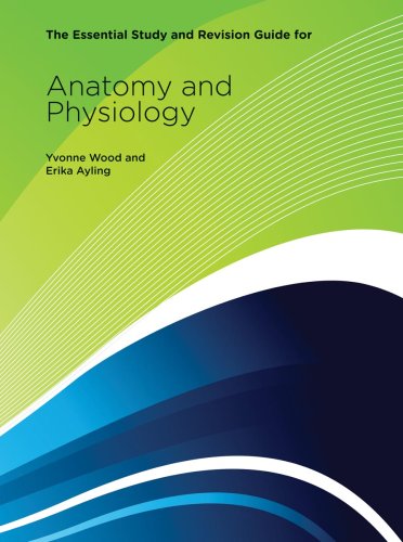 Beispielbild fr The Essential Study and Revision Guide for Anatomy and Physiology zum Verkauf von WorldofBooks
