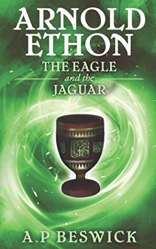 Stock image for Arnold Ethon The Eagle And The Jaguar (The Spirit Beast) for sale by GF Books, Inc.