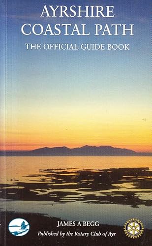 Imagen de archivo de Ayrshire Coastal Path: The Official Guide Book a la venta por WorldofBooks