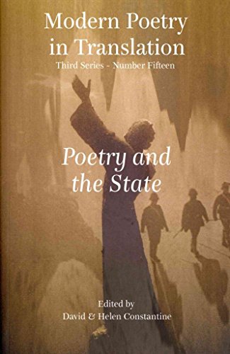 Stock image for Poetry and the State (Modern Poetry in Translation, Third Series) for sale by Richard Sylvanus Williams (Est 1976)