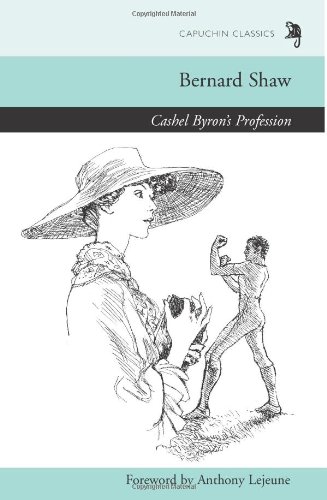 9780955915666: Cashel Byron's Profession (Capuchin Classics)