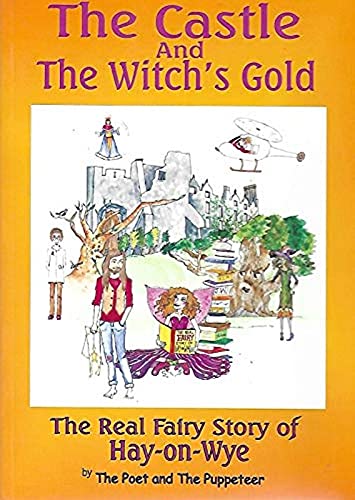 9780955923401: The Castle and the Witch's Gold