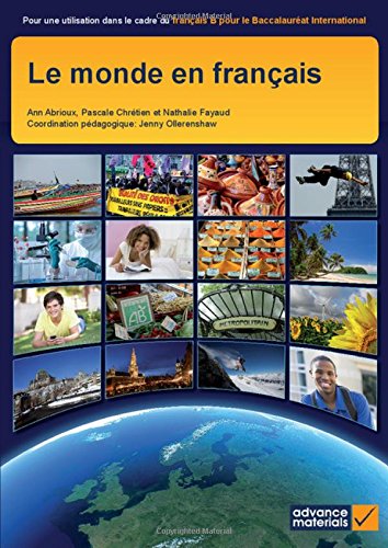 9780955926594: Le Monde en Franais Student's Book (IB Diploma)