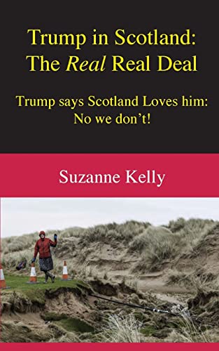 Stock image for Trump in Scotland: The Real Real Deal for sale by WorldofBooks