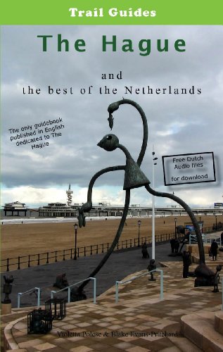9780955927416: City Trail Guide to The Hague and the Best of the Netherlands [Idioma Ingls]