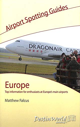 9780955928109: Airport Spotting Guides Europe