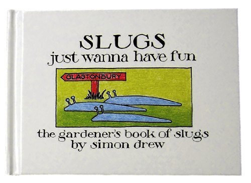 Beispielbild fr Slugs Just Wanna Have Fun: The Pocket Book of Slugs zum Verkauf von WorldofBooks