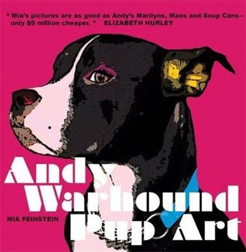 9780955935220: Andy Warhound Pup Art: Gorgeous Pop Art Dogs Inspired by Andy Warhol