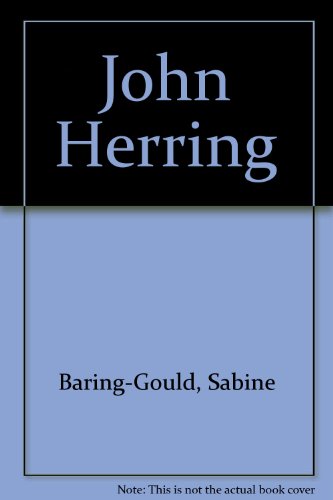 John Herring (9780955951701) by Sabine Baring-Gould