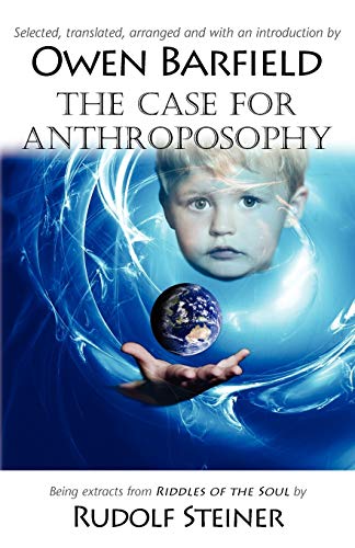 Imagen de archivo de The Case for Anthroposophy a la venta por Zoom Books Company