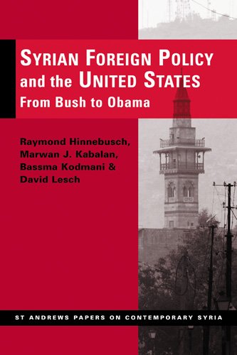Beispielbild fr Syrian Foreign Policy and the United States: From Bush to Obama (St Andrews Papers on Contemporary Syria) zum Verkauf von WorldofBooks