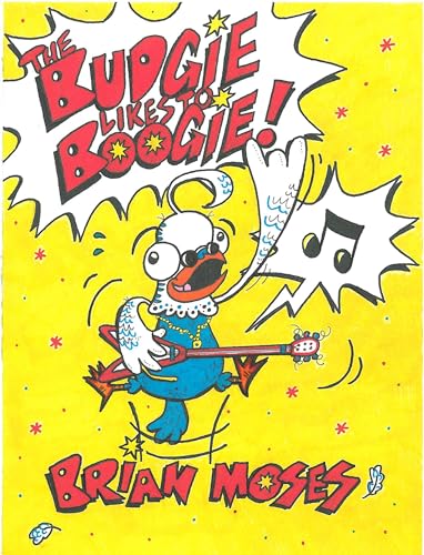 Imagen de archivo de The Budgie Likes to Boogie! (Poetry) a la venta por WorldofBooks